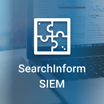 SearchInform SIEM (Güvenlik Bilgileri ve Olay Yönetimi) Çözümü